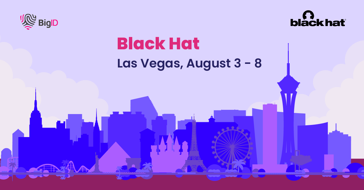 Meet BigID at Black Hat 2025